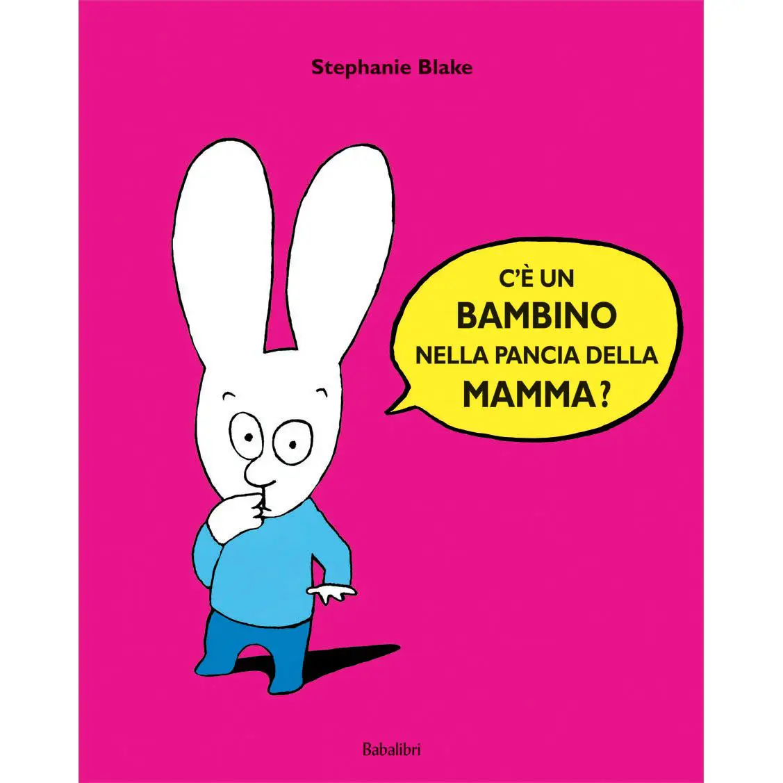 C'È UN BAMBINO NELLA PANCIA DELLA MAMMA? - Prima biblioteca