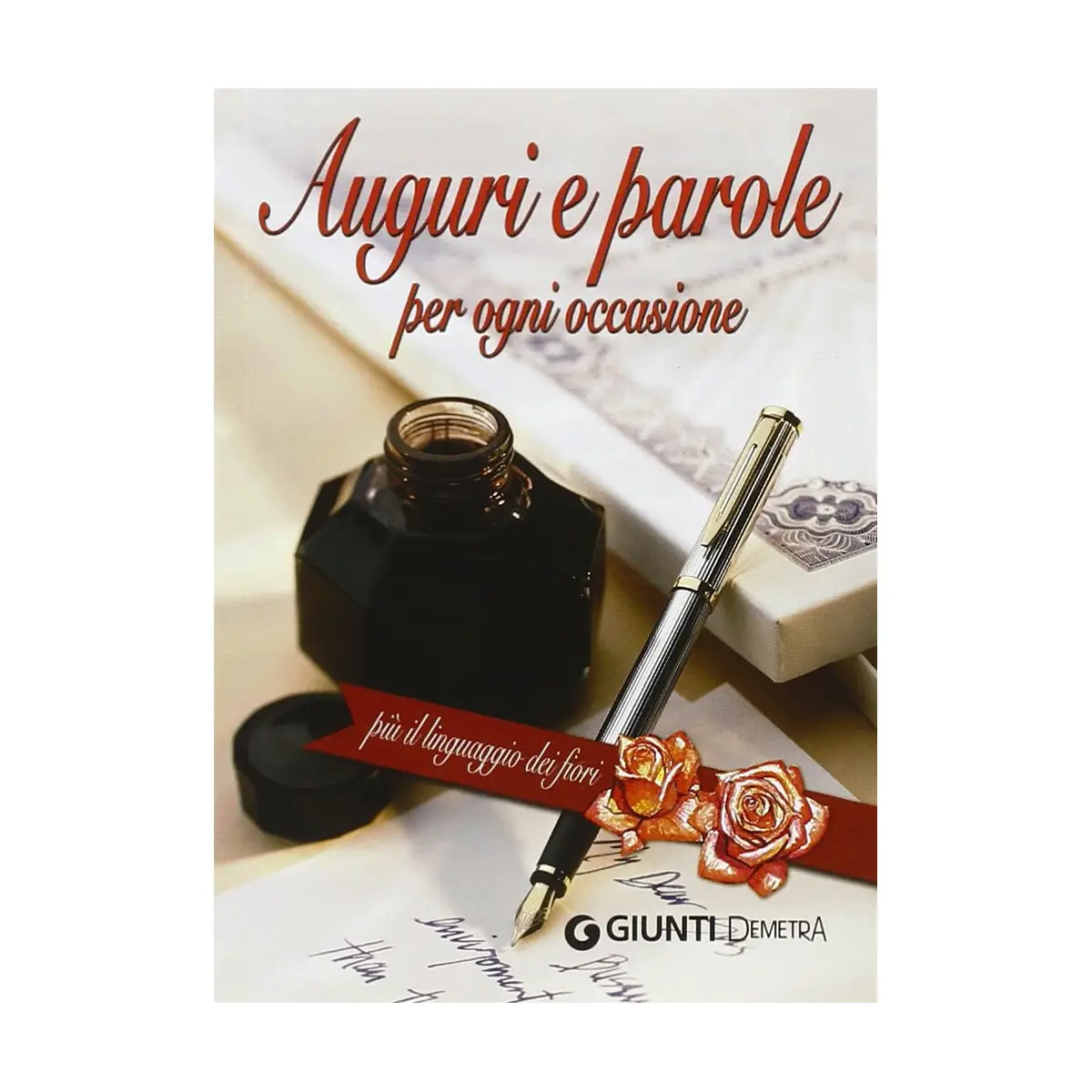 Auguri e Parole Per Ogni Occasione - Manuali per attività creative