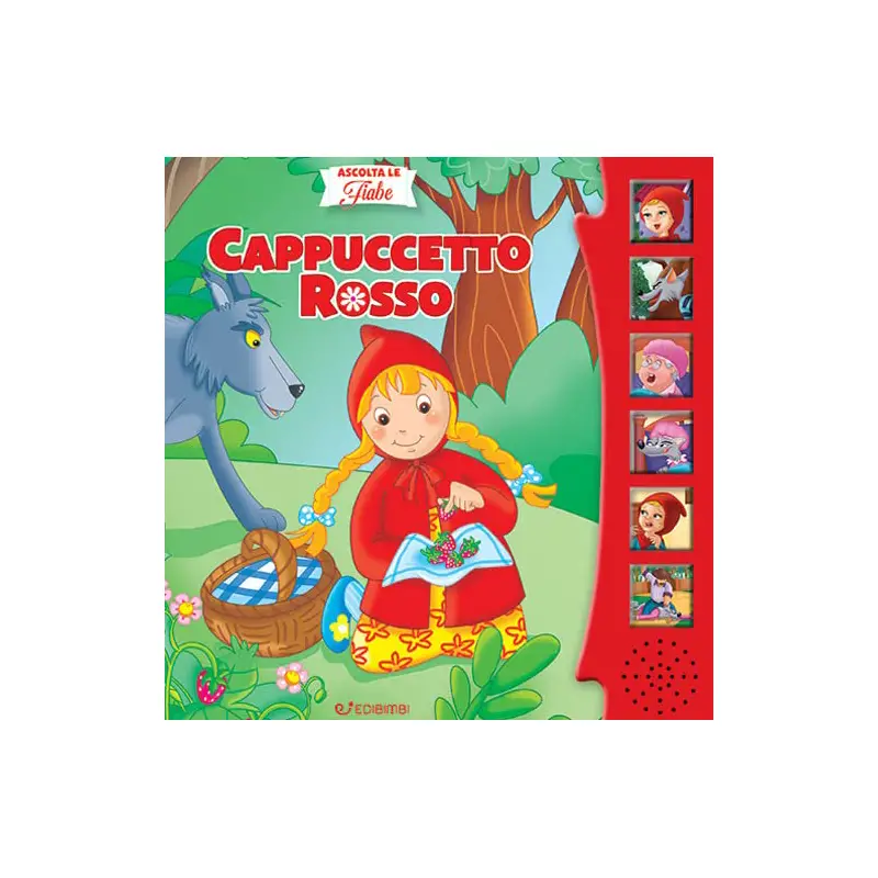 LIBRO ASCOLTA LE FIABE - CAPPUCCETTO ROSSO - Prima biblioteca