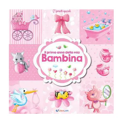 Libro Momenti Speciali - Primo Anno Bambina - Prima biblioteca