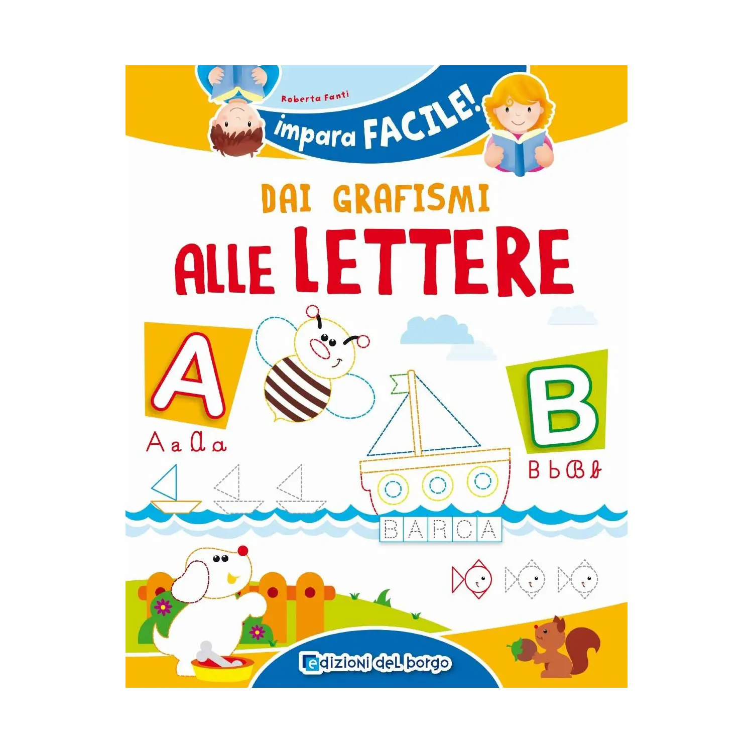 Impara Facile – Dai Grafismi alle Lettere - Prima biblioteca