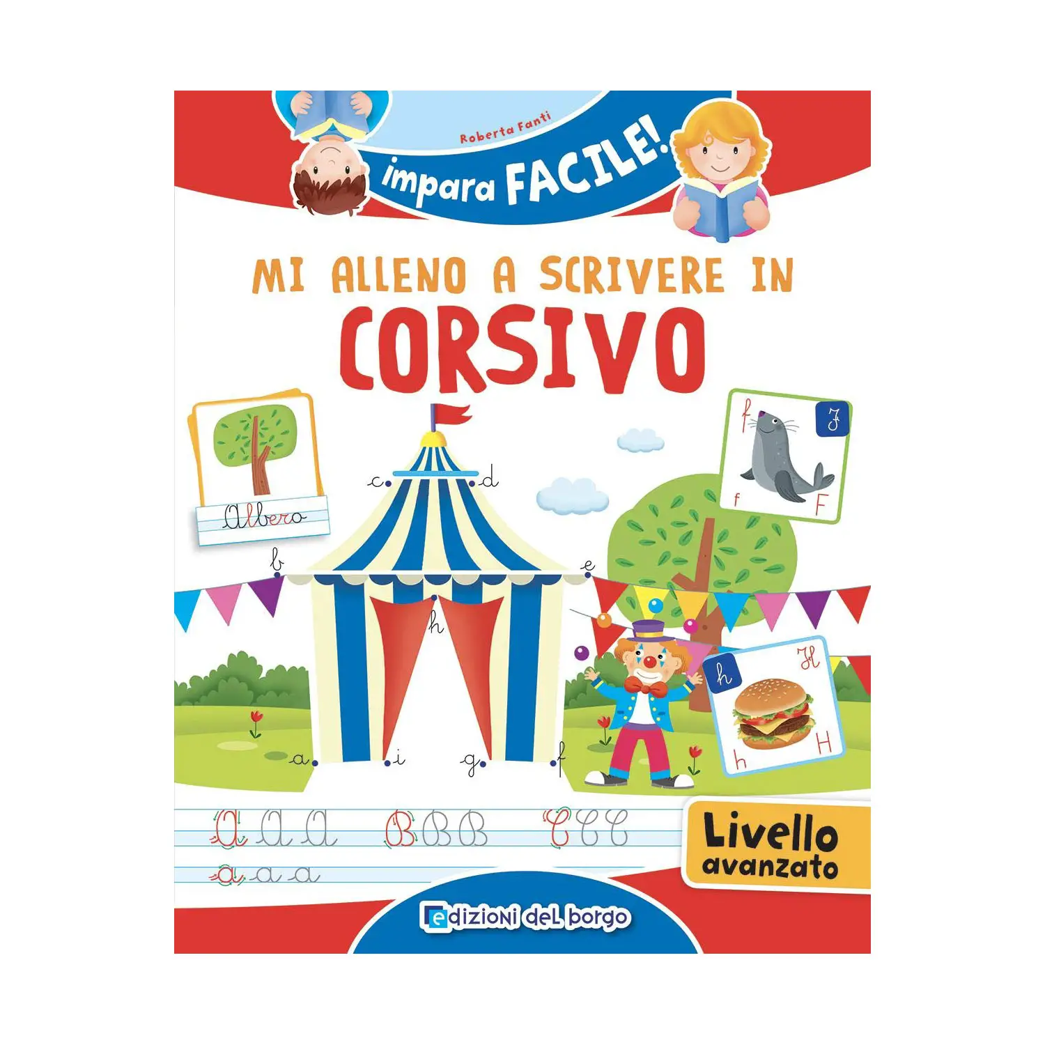 Impara Facile – Mi Alleno a Scrivere in Corsivo - Prima biblioteca
