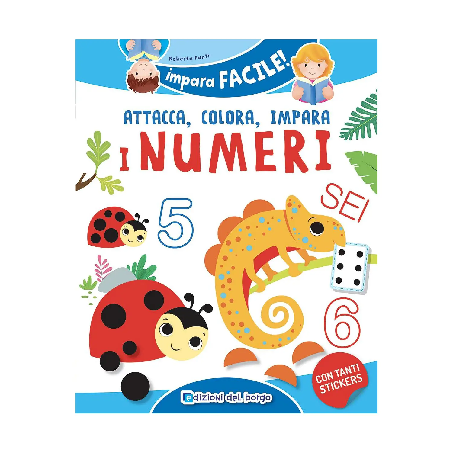 Impara Facile – Attacca, Colora, Impara i Numeri - Prima biblioteca
