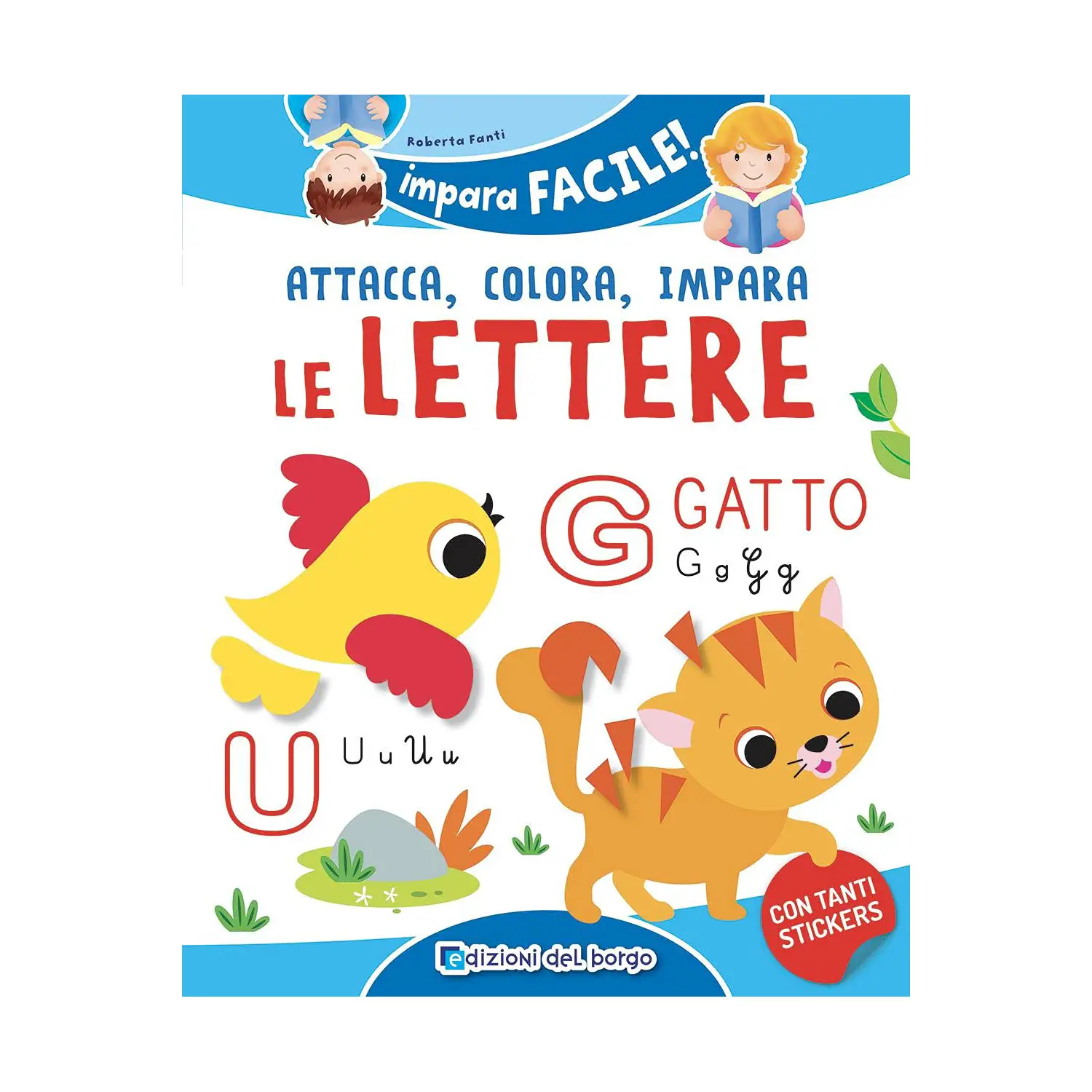 Impara Facile - Attacca Colora Impara Le Lettere - Prima biblioteca