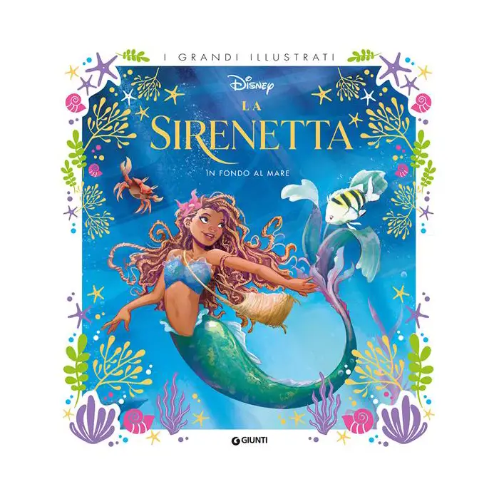 Grandi Illustrati - La Sirenetta - Prima biblioteca