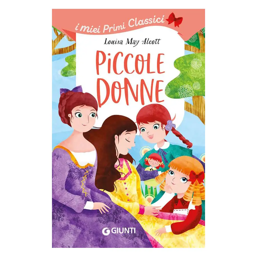 I Miei Primi Classici - Piccole Donne - Prima biblioteca