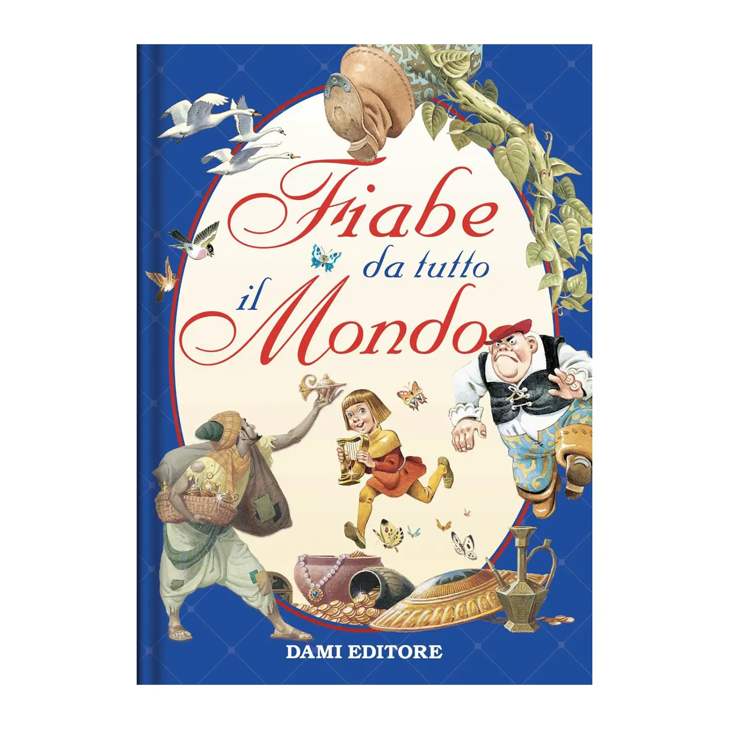Fiabe da Tutto il Mondo - Prima biblioteca