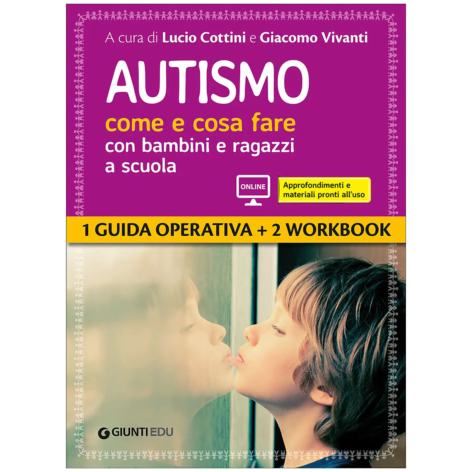 Guide Psicopedagogiche - Autismo Come e Cosa Fare - manuali operativi
