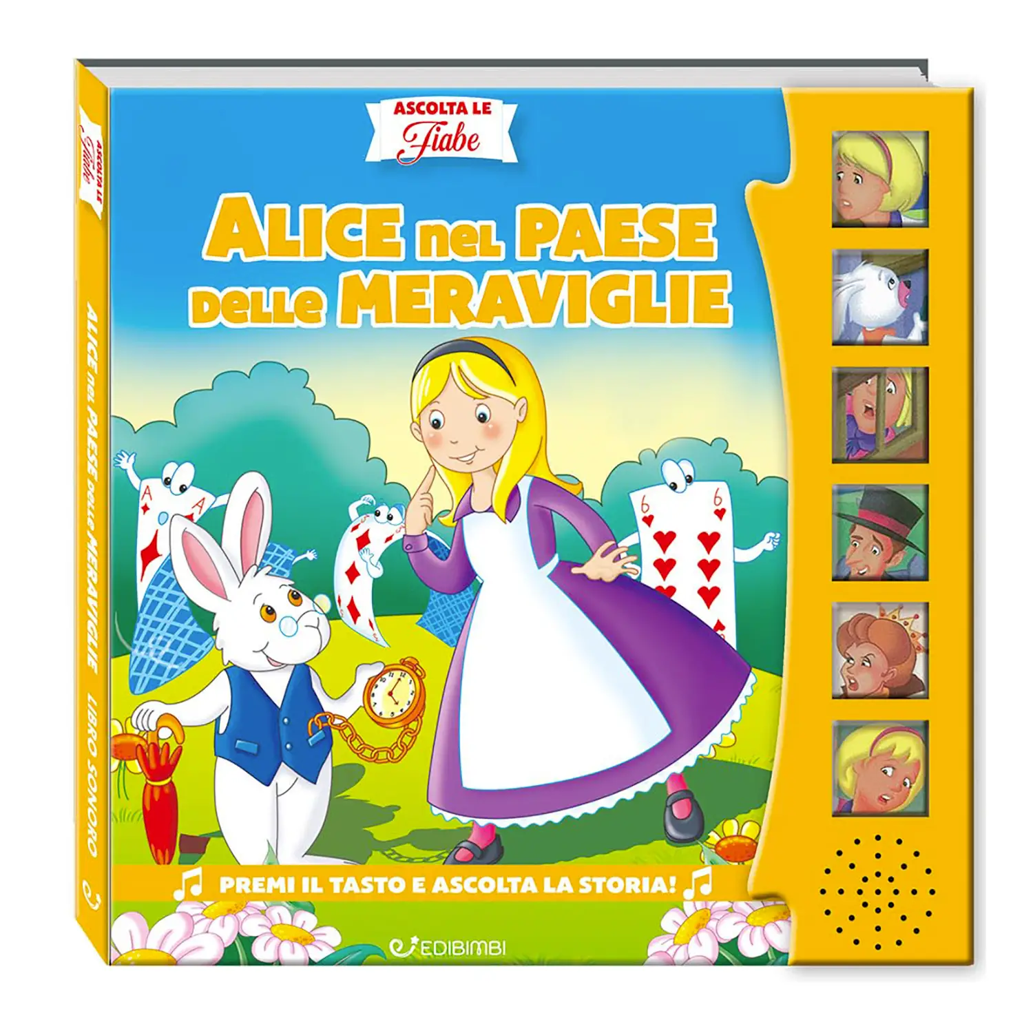 Ascolta Le Fiabe - Alice Nel paese Delle Meraviglie Nuova Edizione - Prima biblioteca