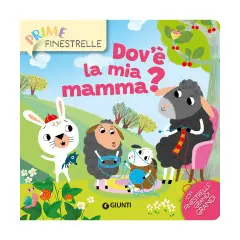 Libro Prime Finestrelle, Dov'è la mia mamma?