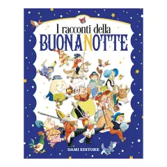 I racconti della buonanotte. Libro Illustrato a Colori