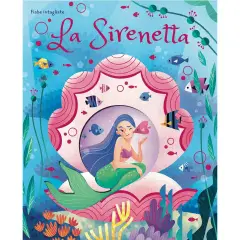 Le Fiabe Intagliate La Sirenetta Edizione A Colori