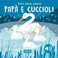 Dolci Storie Sonore Papà E I Cuccioli