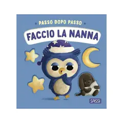 Board Books - Passo Dopo Passo Faccio La Nanna